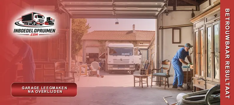 Medewerker ruimt garage zorgvuldig leeg na overlijden, meubels en persoonlijke bezittingen discreet afgevoerd in Vlaanderen