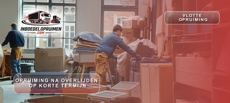 Medewerkers voeren spoedopruiming uit na overlijden binnen 48 uur in Belgische woning